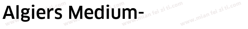Algiers Medium字体转换